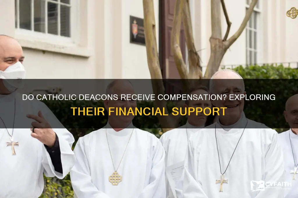 does catholic deacons get paid