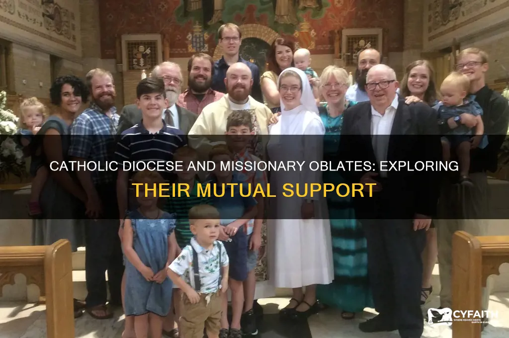 does catholic diocese supportmissionary oblates