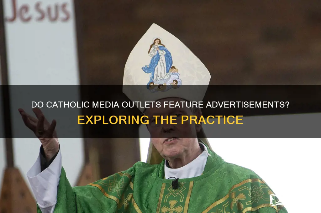 does catholic have ads