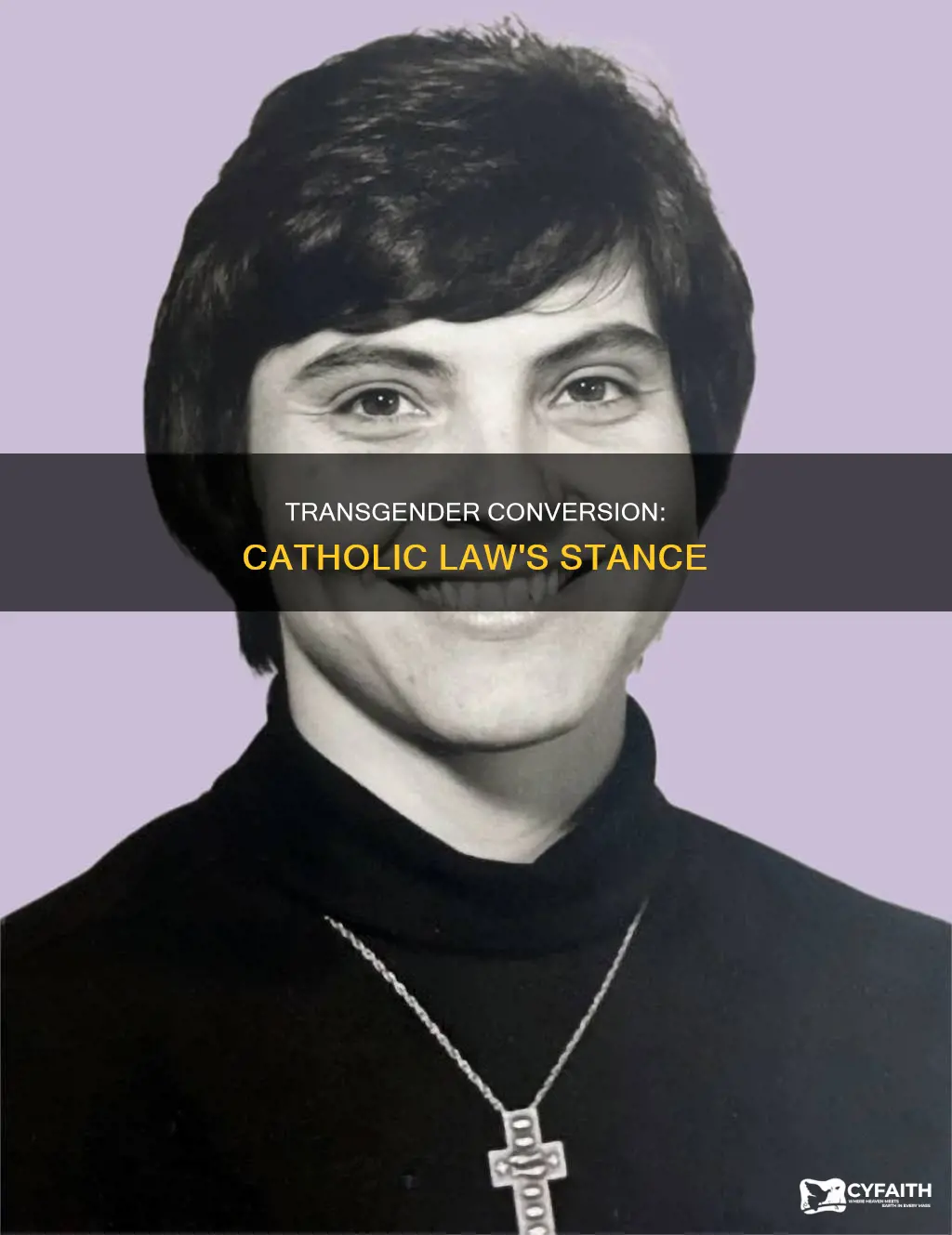 does catholic law accept transgender conversion