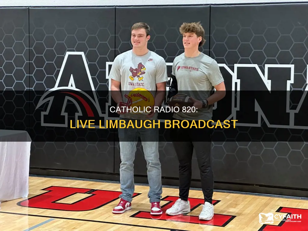 does catholic radio 820 broadcast limbaugh live