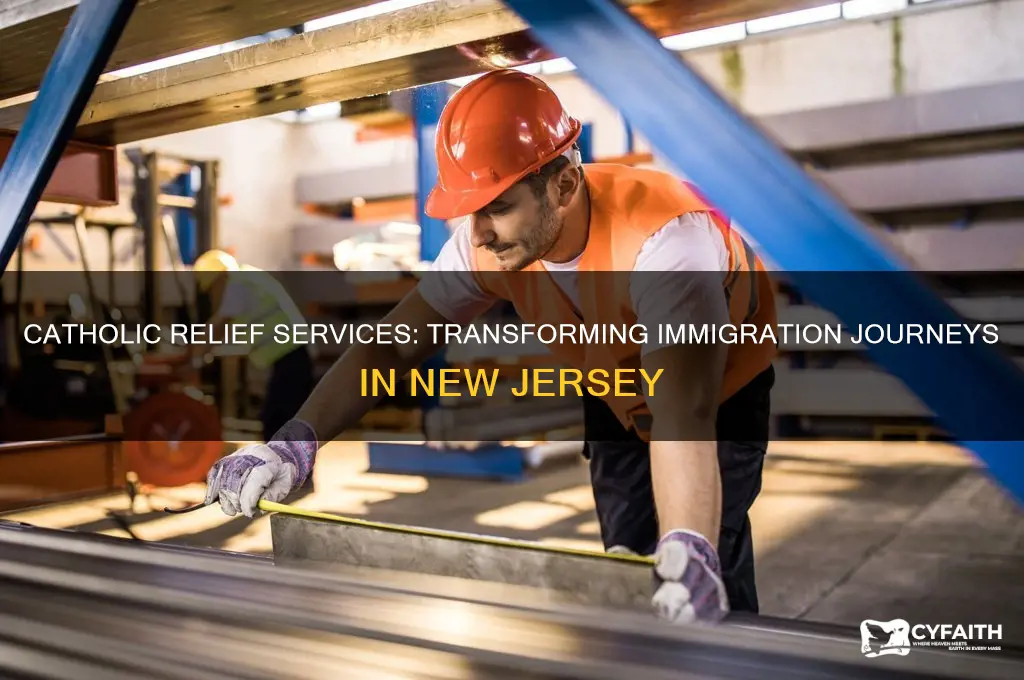 does catholic relief services sucess immigration stories in nj