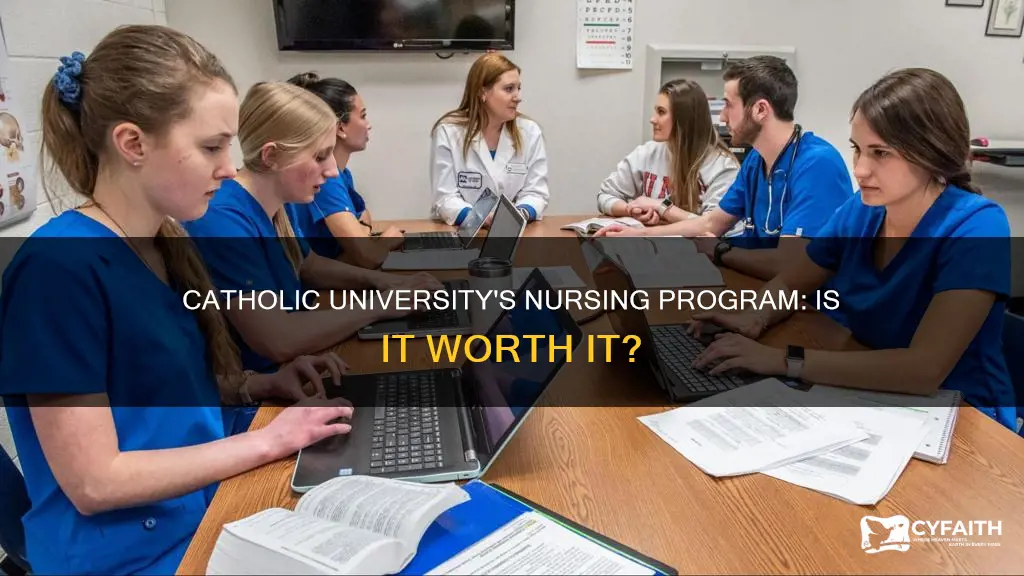does catholic university have a good nursing program