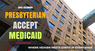 Does Columbia Presbyterian Accept Medicaid? A Comprehensive Guide