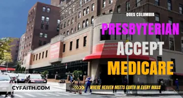 Columbia Presbyterian Medicare Acceptance: What You Need to Know