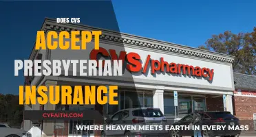 Does CVS Accept Presbyterian Insurance? Coverage and Pharmacy Benefits Explained