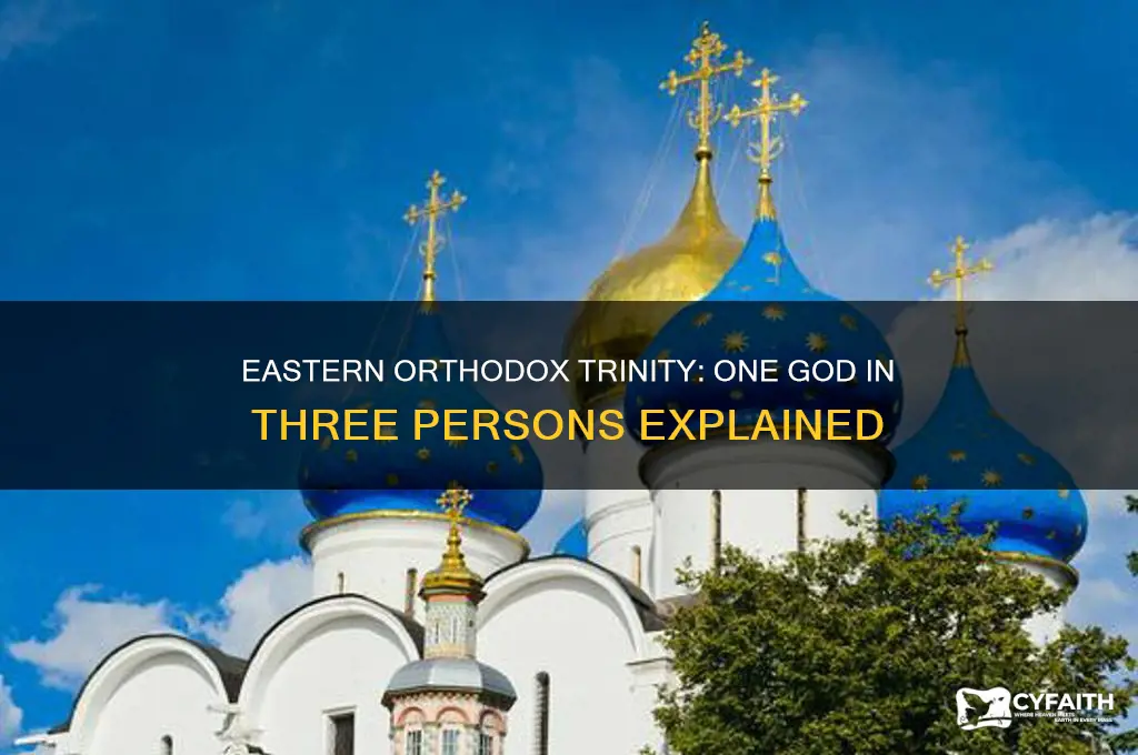 does eastern orthodox believe in 3 gods