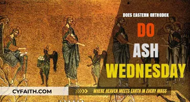 Eastern Orthodox Tradition: Observing Ash Wednesday or Alternative Practices?