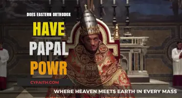Eastern Orthodox Church: Does It Recognize Papal Authority or Power?