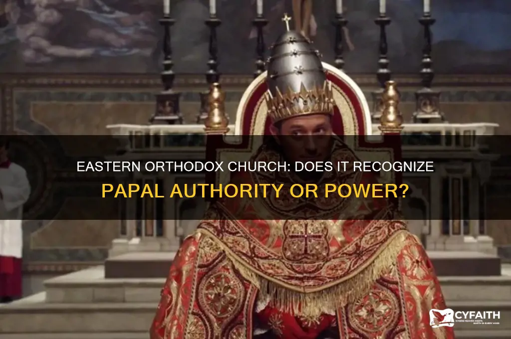 does eastern orthodox have papal powr