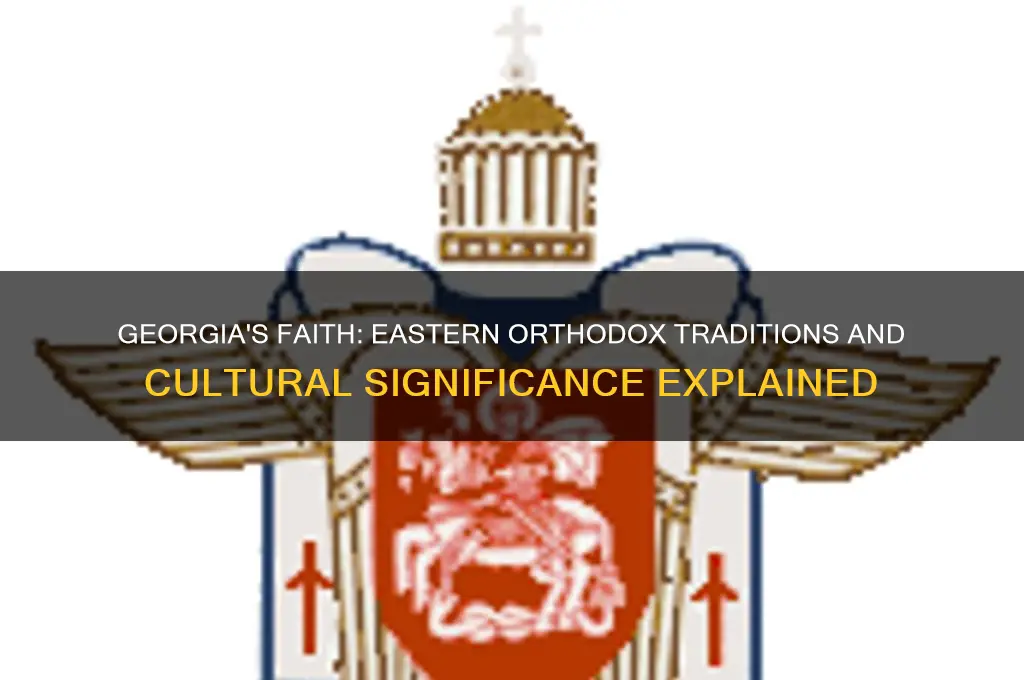 does georgia observe eastern orthodox