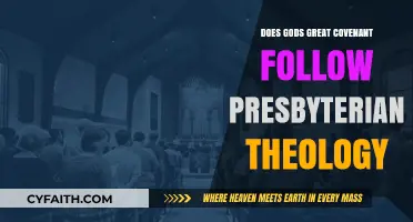 God's Covenant and Presbyterian Theology: Exploring the Divine Connection