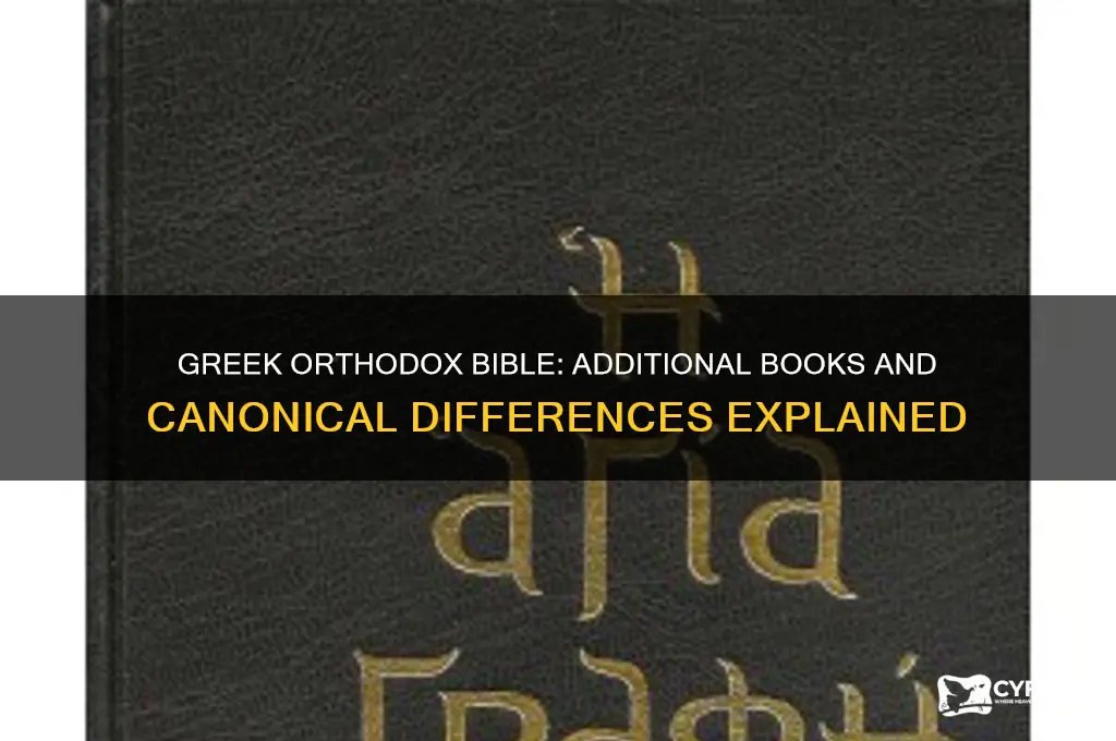 does greek orthodox bible have more books