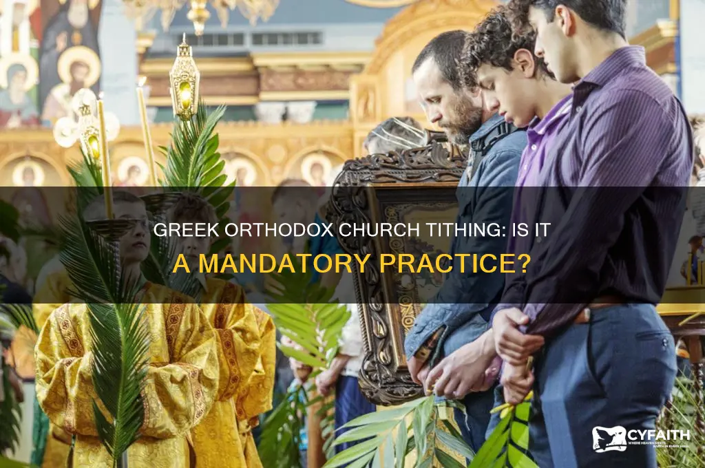 does greek orthodox church require tithe