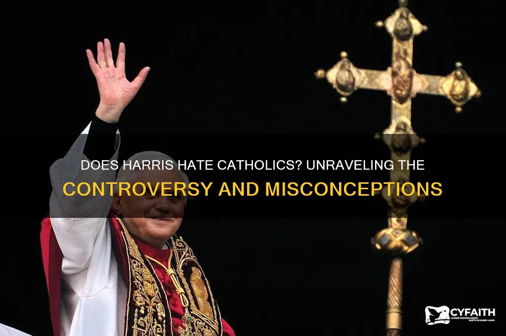 does harris hate catholics
