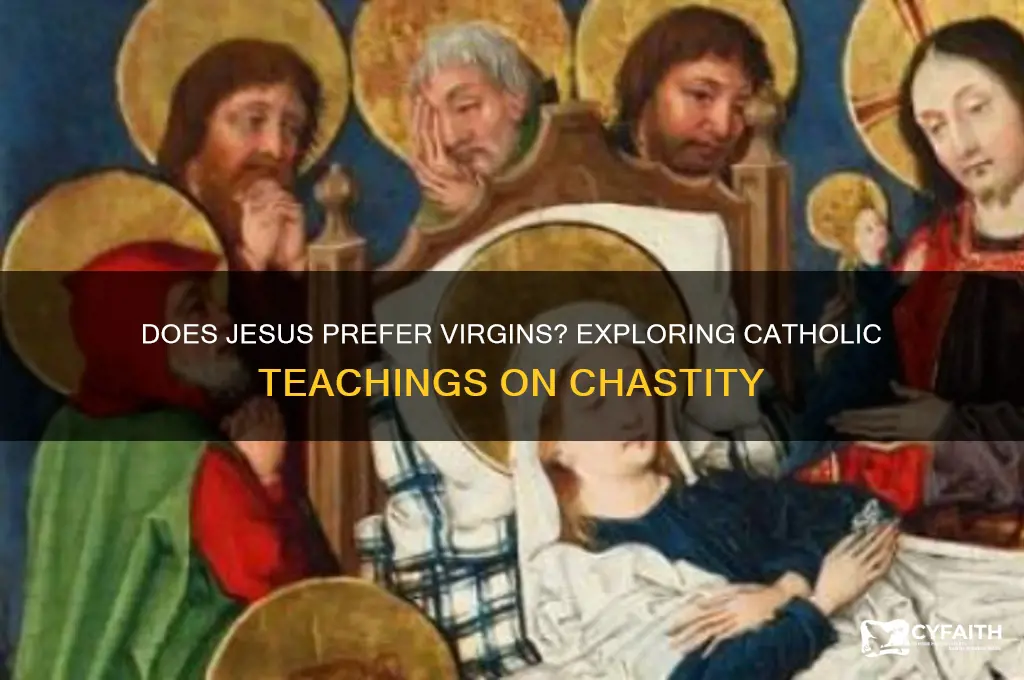 does jesus prefer virgins catholic