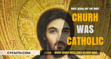 Jesus and the First Church: Catholic Roots?