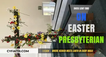 Does Lent End on Easter in Presbyterian Tradition? Explained