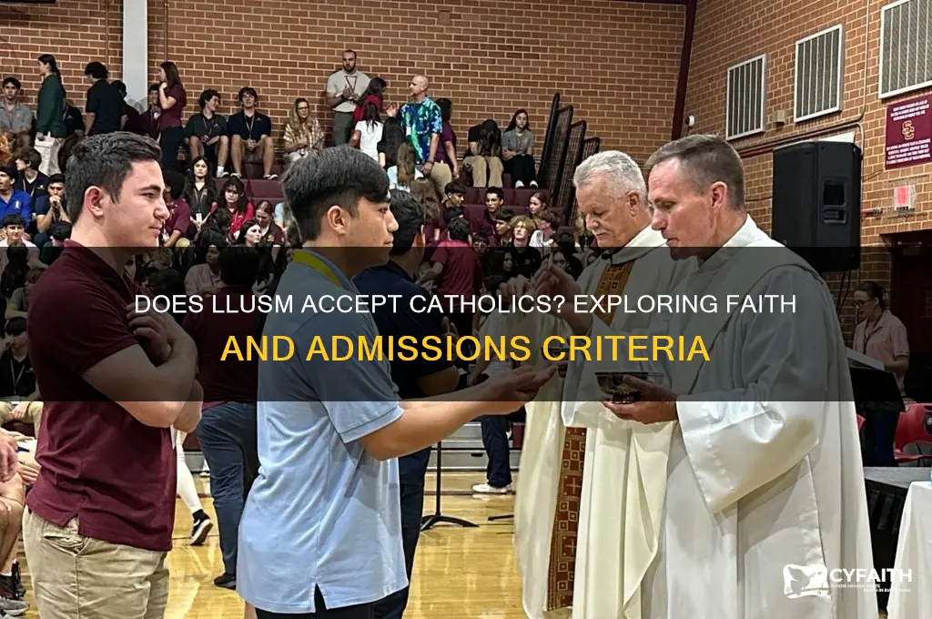 does llusm accept catholics