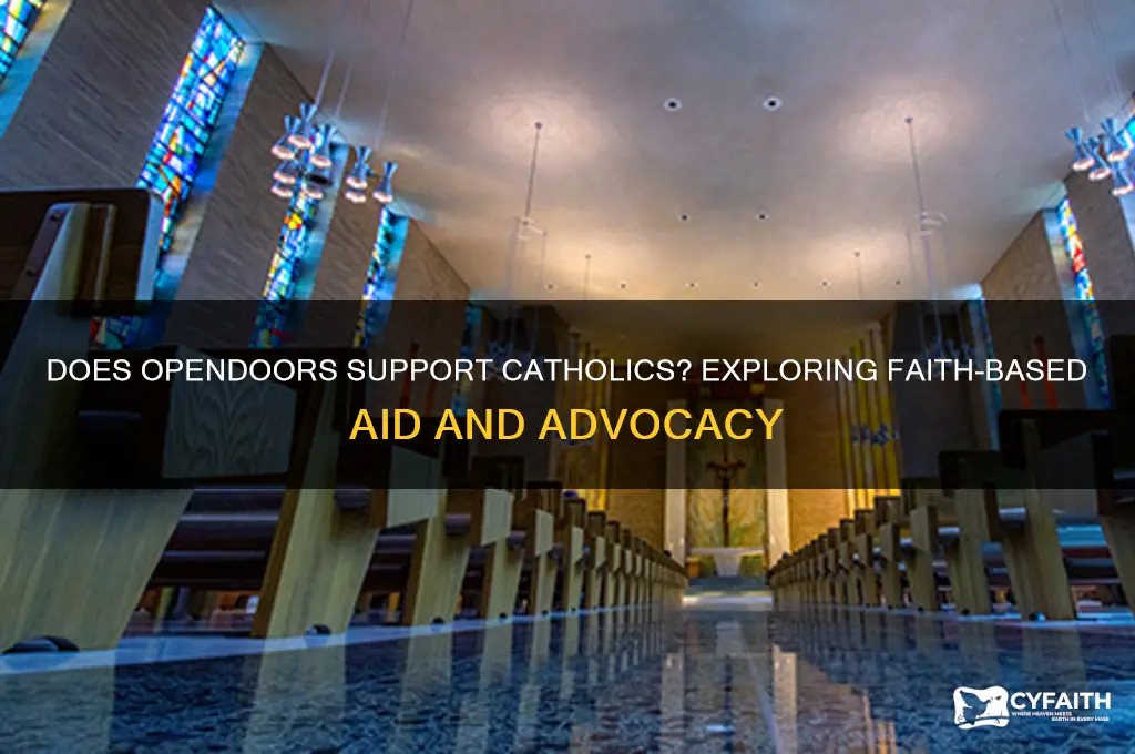 does opendoors use support catholics