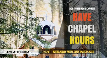 Orthodox Church Chapel Hours: Understanding Worship and Prayer Schedules