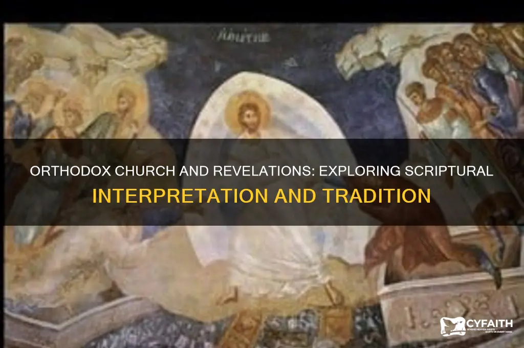 does orthodox church use revelations