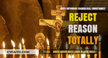 Orthodox Evangelical Christianity and Reason: A Total Rejection or Balance?