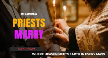 Can Orthodox Priests Marry? Exploring the Traditions and Rules of Clergy Marriage
