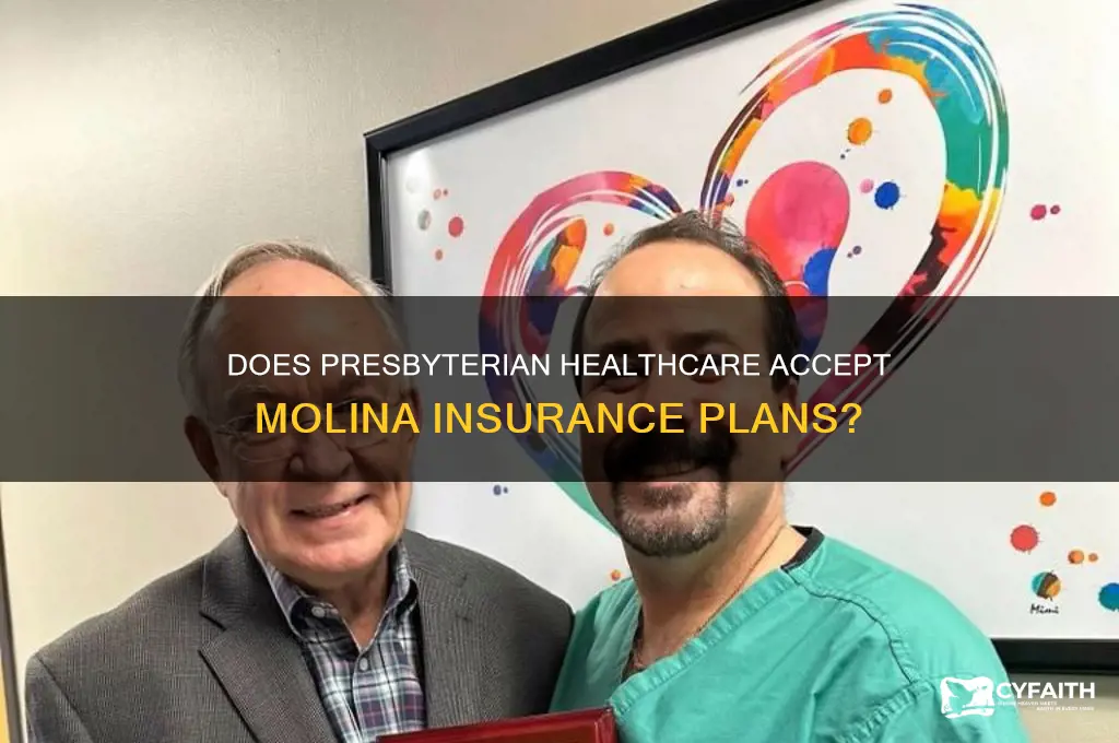 does presbyterian accept molina