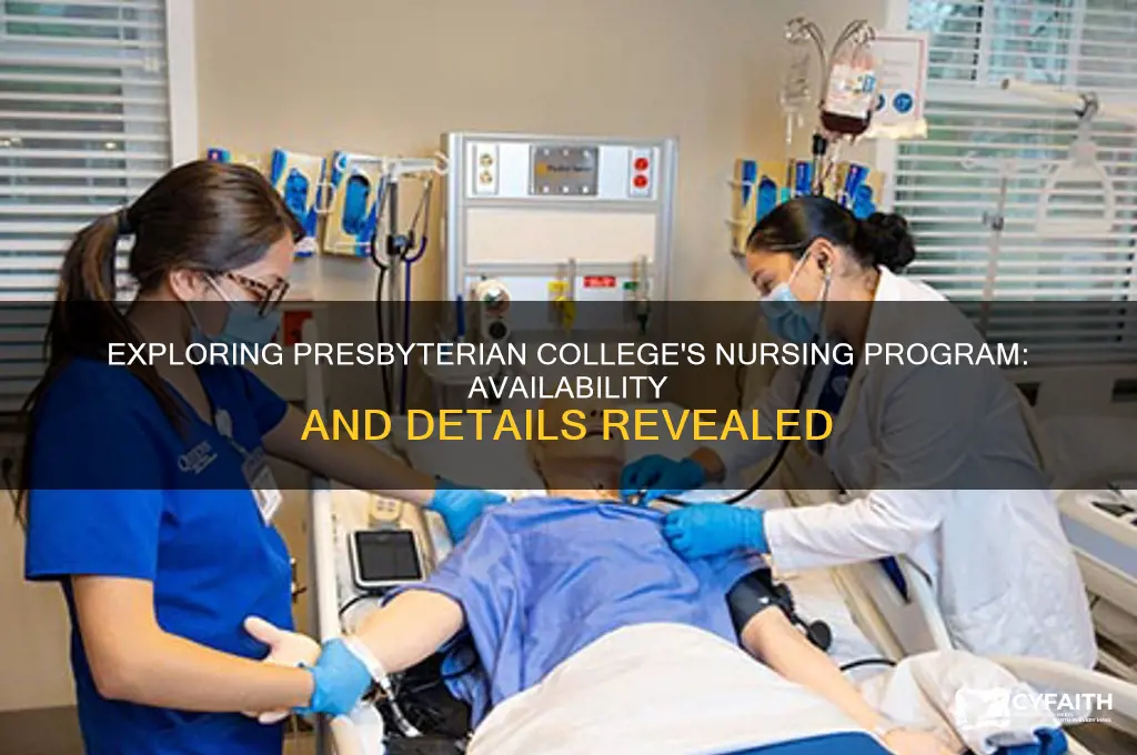 does presbyterian college have a nursing program