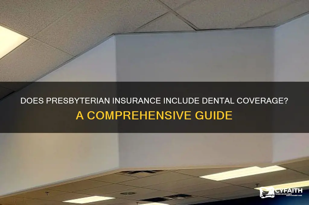does presbyterian cover dental