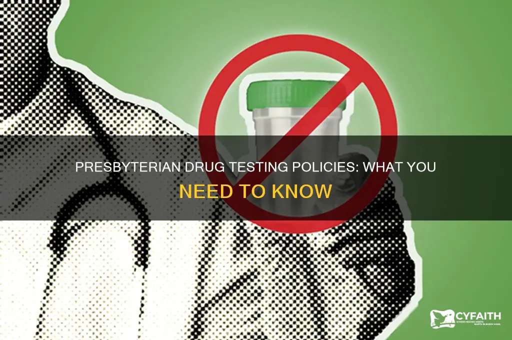 does presbyterian drug test