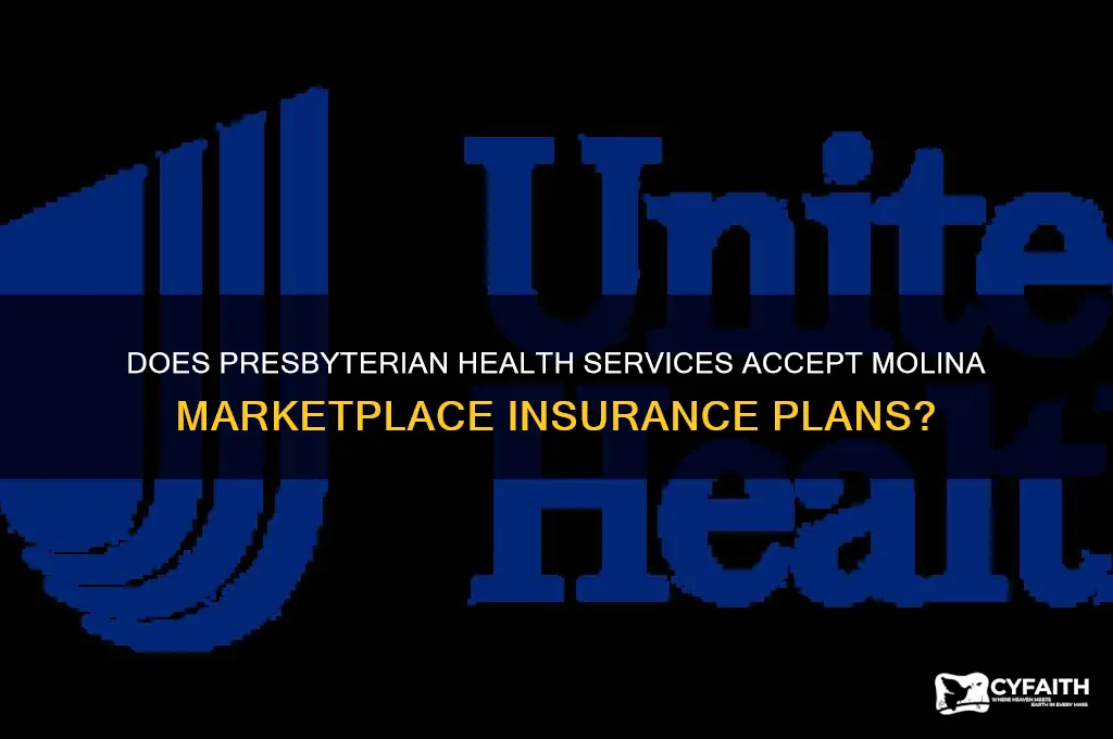 does presbyterian health services take molina marketplace