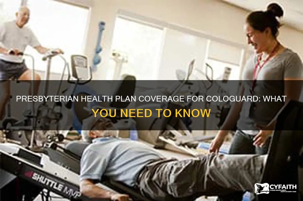 does presbyterian healthplan cover cologuard