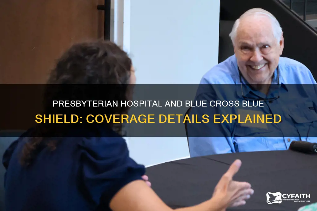 does presbyterian hospital take blue cross blue shield