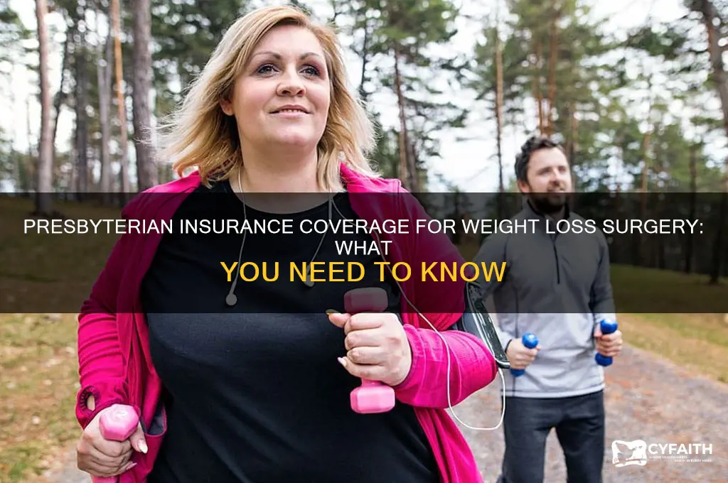 does presbyterian insurance cover weight loss surgery