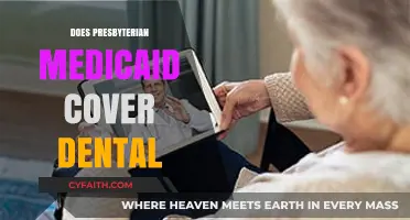Presbyterian Medicaid Dental Coverage: What Services Are Included?