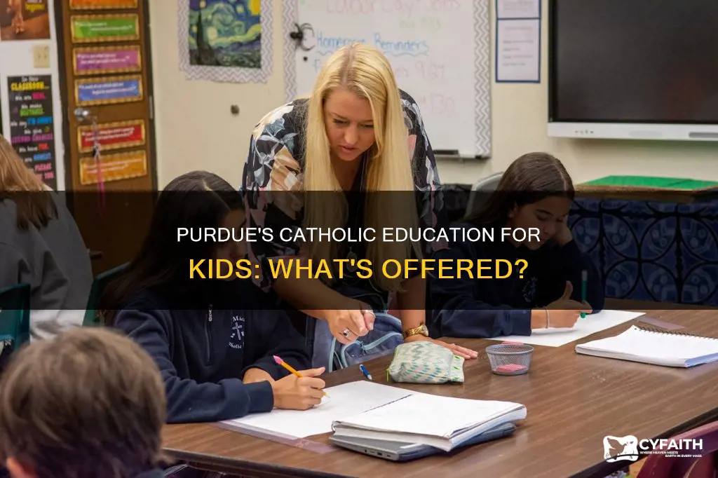 does purdue offer catholic education to kids