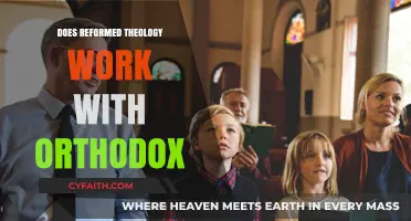 Reformed Theology and Orthodox Christianity: Exploring Compatibility and Shared Beliefs
