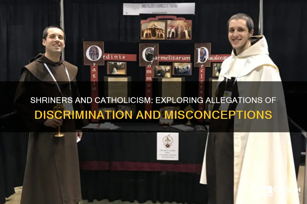 does shriners discriminate against catholic