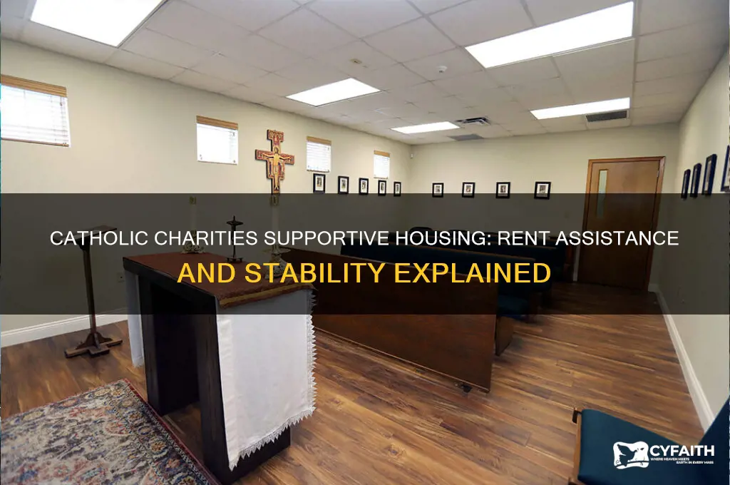 does supportive housing through catholic charities help with rent