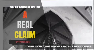 Does the Anglican Church's Historical Legacy Validate Its Modern Claims?