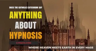 Hypnosis and the Catholic Catechism: What's the Verdict?