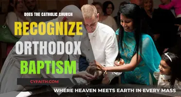 Catholic Recognition of Orthodox Baptism: Unity or Division in Faith?