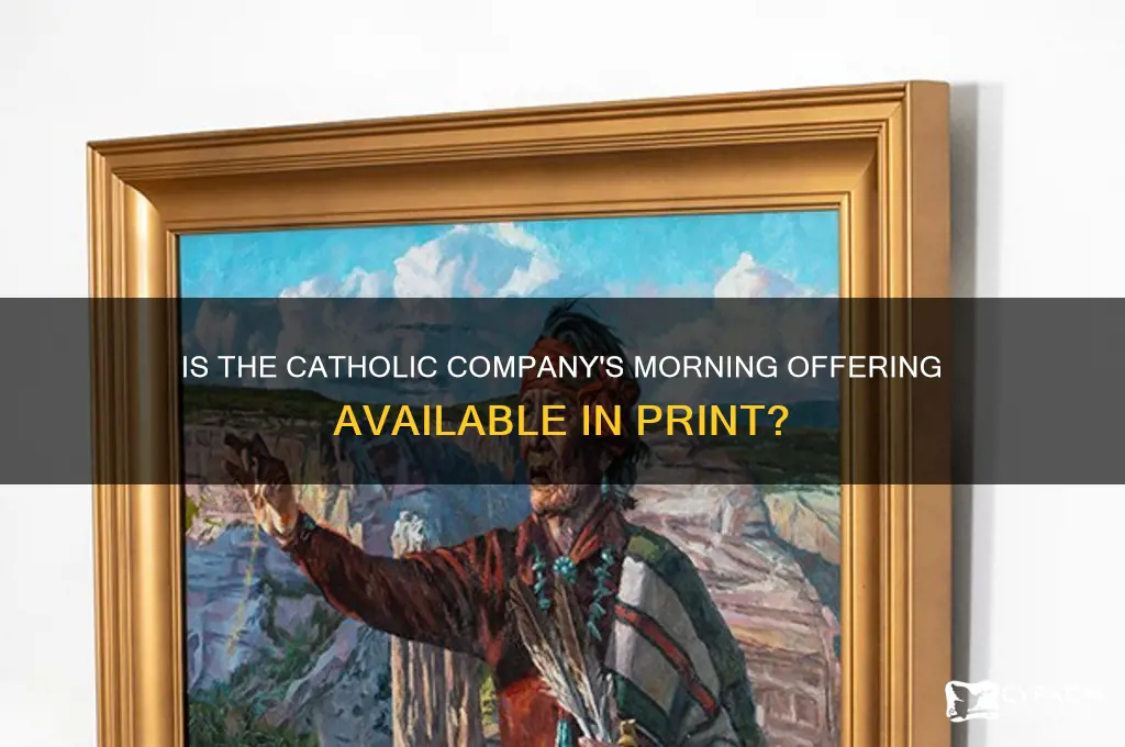does the catholic company morning offering come in print form