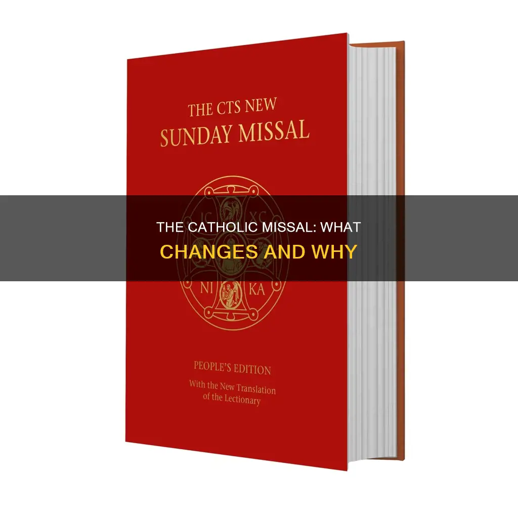 does the catholic missal change every year