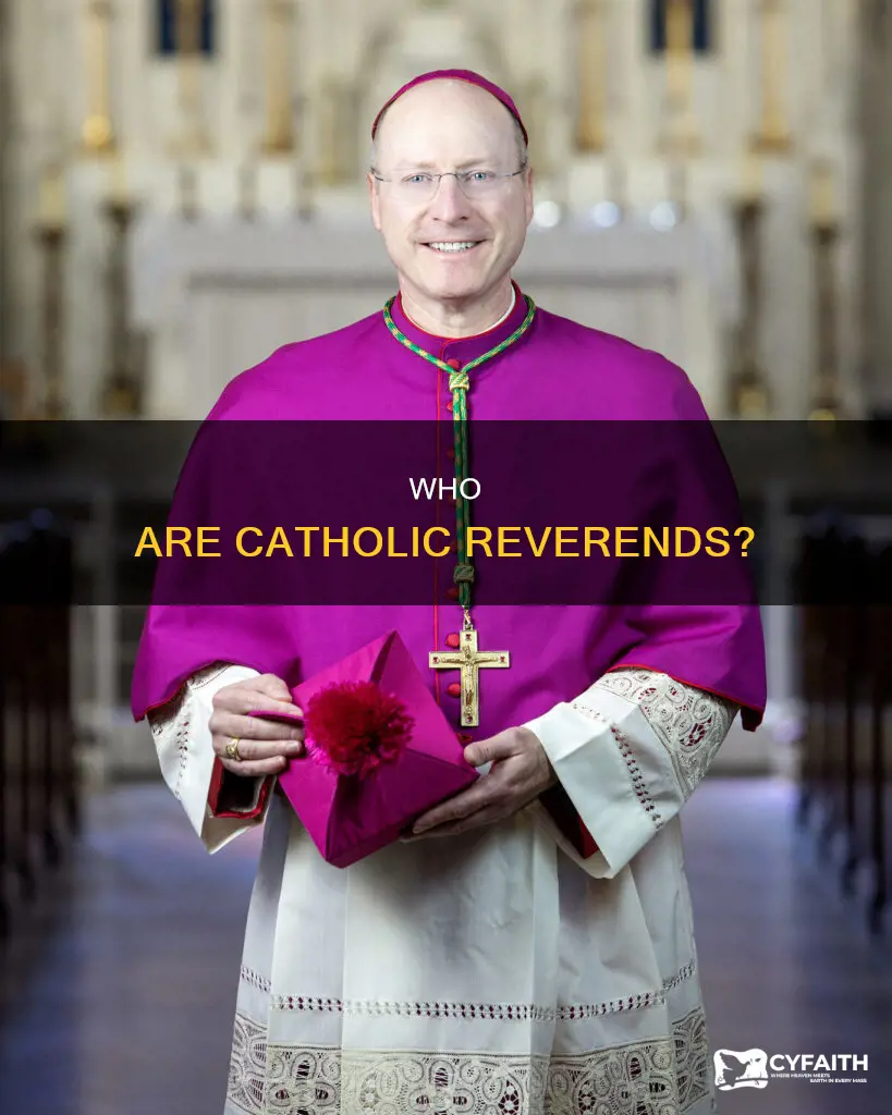does the catholic religion have reverends