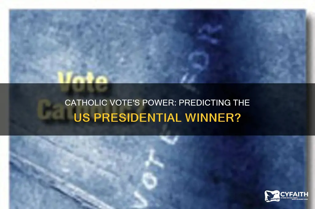 does the catholic vote predict who wins us white house