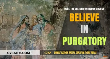 Eastern Orthodox Church: Purgatory Beliefs Explained and Debated