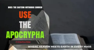 Eastern Orthodox Church's Use of Apocryphal Texts: A Detailed Exploration